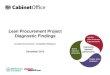 Lean Procurement Project Diagnostic Findings - gov.uk · PDF fileLean Procurement Project Diagnostic Findings ... Identify the value within the existing versions of the Procurement