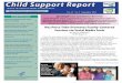 Child Support Report - Home | Administration for Children and · PDF file · 2012-05-24Nez Perce Tribe’s Child Support Enforcement Program uses a variety of communication ... To