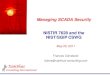 Managing SCADA Security - Xanthus Consultingxanthus-consulting.com/Publications/presentations/NISTIR_7628_and... · Managing SCADA Security NISTIR 7628 and the NIST/SGIP CSWG . 