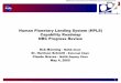 Human Planetary Landing System (HPLS) Capability … Planetary Landing System (HPLS) Capability Roadmap NRC Progress Review ... CRM # 7 AEDL Human ... – This roadmap is …