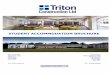 STUDENT ACCOMMODATION profile - Triton · PDF fileWorks were carried out to the existing basement and 3 storeys above, and included communal areas and cycle ... • Acoustic floor