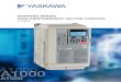 A1000yaskawa.co.il/wp-content/uploads/2016/02/A1000.pdf · For tuning after the cable length between the motor and ... 6 YASKAWA A1000 Safety features & communication Power Loss &