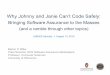 Bringing Software Assurance to the Masses - USENIX · PDF filedownload of client code, ... Raising the bar on the state of software assurance ... • Tools for Windows/C#/.NET, MacOS