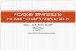 PEDAGOGY STRATEGIES TO PROMOTE GENDER PEDAGOGY STRATEGIES TO PROMOTE GENDER SENSITIZATION. ... schools (KGBV) for girls ... Rajasthan 41 33 44 44 · 2018-1-22