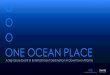 O ONE OCEAN PLACE - Jacoby Developmentjacobydevelopment.com/docs/oop.pdf · ONE OCEAN PLACE Aerial View of Site Georgia Aquarium Mercedes-Benz Stadium Georgia World Congress ... Georgia