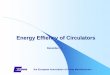 Energy Effiency of Circulators - Europumpeuropump.net/uploads/20111208_EuP_Lot_11_circulators_-_general... · the European Association of Pump Manufacturers Energy efficiency of circulators