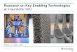 Research on Key Enabling Technologies - tis.bz.it · PDF fileResearch on Key Enabling Technologies at Fraunhofer IWU ... Project Center ... new design possibilities