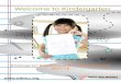 Welcome to Kindergarten -  · PDF fileWelcome to Kindergarten! ... • First-day-of-school preparation events, ... Open-enrolled students receive school assignments in the summer
