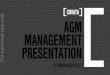 AGM MANAGEMENT PRESENTATION - · PDF fileAGM 22 NOV 2017 – MANAGEMENT PRESENTATION 2 For personal use only. SECTION A THE MARKET AND ... Exponential increase in outbound marketing