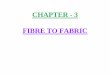 CHAPTER – 3 FIBRE TO FABRIC - Amazon S3 Wool :- Wool is obtained from the fleece (hair ) of sheep, goat, camel, yak, llama, alpaca and other animals. These animals have a thick coat