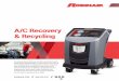 A/C Recovery & Recycling - OTC Tools · PDF fileby providing you with an easy way to send your product in for replacement or ... Recharge Machine A/C Recovery & Recycling ... The Multi