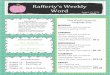 Rafferty's Weekly Word · PDF file · 2016-08-10Rafferty’s Weekly Word August 15, 2016 MONDAY Review rules and procedures Introduce spelling words ... Microsoft Word - Rafferty's