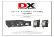 Active Antenna Phasing System - DX Engineering Antenna Phasing System For Amateur, SWL, Broadcast AM DX ... Reduce overload or interference by nulling a strong signal or noise before