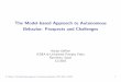 The Model-based Approach to Autonomous …hgeffner/aiia10-slides.pdfThe Model-based Approach to Autonomous Behavior: Prospects and Challenges ... • Interactive Programming ... Model