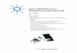 Agilent G2534A Microarray Hybridization Chamber User · PDF fileAgilent G2534A Microarray Hybridization Chamber User Guide ... ... Barcode ends of both slides must line up at rectangular