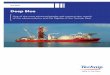 Deep blue low res 271112 - · PDF file · 2014-09-17and support developments in water depths up to 3,000m ... quick and reliable light load deployment to seabed. 550 Te Pipe Follower