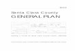 Santa Clara County GENERAL PLAN · PDF fileBook B Santa Clara County GENERAL PLAN Charting a Course for Santa Clara County’s Future: 1995-2010 COUNTY OF SANTA CLARA • PLANNING