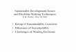 Sustainable Development Issues and Decision-Making · PDF fileSustainable Development Issues and Decision-Making Techniques E.M. Drake, May ... • Performs a scenario analysis, 