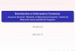 Introduction to Information Geometry to Information Geometry – based on the book “Methods of Information Geometry ”written by Shun-Ichi Amari and Hiroshi Nagaoka