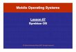 Symbian OS Lesson 07 - Devi Ahilya Vishwavidyalaya , … Operating Systems Lesson 07 Symbian OS © Oxford University Press 2007. All rights reserved. 2 © Oxford University Press 2007