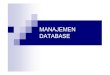 Sistem Basis Data 4.pptstaffsite.stimata.ac.id/.../196b5-sistem-basis-data-5.pdfSub Pokok Bahasan Hirarkis Data Sistem Manajemen Database Fundamental DBMS Jenis Organisasi Database