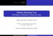 Defense Spending Cuts - University Of Marylandinforumweb.umd.edu/.../2012/usa_horst_cuts_2012_slides.pdf2013/01/01 · Motivation Our Results and Contributions Summary Defense Spending