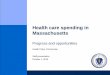 Health care spending in · PDF fileHealth Policy Commission | 1 FT – ON Overall trend: Health care spending as a proportion of the economy declined from 2009-2012 Personal health