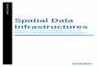 Spatial Data Infrastructures - Intergraph Data Infrastructures 4 3. Philosophy and Architecture To become an SDI node, or a member in a spatial data infrastructure network, organizations