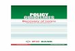 IFIC Bank Limited Policy Guidelines-Recovery of Loans - Recovery Policy 2011.pdf · IFIC Bank Limited Policy Guidelines-Recovery of Loans 2 ... 2.4 Assignment of accounts to Remedial