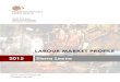 Labour Market Profile -   · PDF file · 2016-09-08LABOUR MARKET PROFILE 2015 Sierra Leone LO/FTF Council’s Analytical Unit Copenhagen, Denmark