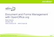 Document and Forms Management with OpenOffice creation / document management with OpenOffice.org Live demo › PDF form creation with OpenOffice.org and UNO › Forms server and form