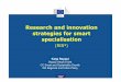 Research and innovation strategies for smart specialisationregionalna-konkurentnost.hr/userdocsimages/Pametna_specijalizacija... · research and innovation strategies for smart specialisation