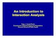 An Introduction to Interaction Analysis - Harvard … Introduction to Interaction Analysis Tyler J. VanderWeele Departments of Epidemiology and Biostatistics Harvard School of Public