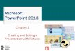 Microsoft PowerPoint 2013 - Brooklyn Collegenikolas/CISC1050/slides/PP_Ch01.pdf · Microsoft PowerPoint 2013 • Selectand(change(adocumenttheme(and(variant • Create(a*tle(slide(and(atextslide