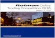 Online Trading Competition 2018 - Rotman Finance Labfinancelab.rotman.utoronto.ca/documents/ROTC 2018 - Case package.pdf3 Rotman Online Trading Competition 2018 © Rotman School of