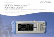 BTS Master MT8221B Product Brochure signal with the BTS Master MT8221B. Master Software Tools (MST) MST is a PC program that post processes data collected on your instrument. It provides