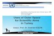 Uses of Outer Space for Scientific Aims in Turkey I. · PDF filesatellite and satellite subsystems. ... satellite ground station sub-systems, ... Uses of Outer Space for Scientific