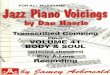 ekladata.comekladata.com/.../-2-Jazz-Piano-Voicings-vol-1-.41-Body-and-Soul.pdf · FOR ALLUUSICIANS Jan Piano Voicings Transcribed Comping From VOLUME 41 BODY& SOUL (selected choruses)