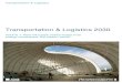 Transportation & Logistics 2030 - PwC - PwC: Audit … & Logistics Transportation & Logistics 2030. 2 Transportation & Logistics 2030 Acknowledgements The editorial board of this issue