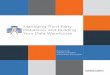 Managing Third Party Databases and Building Your Data · PDF file · 2014-12-18Managing Third Party Databases and Building Your Data Warehouse ... contain information about your business