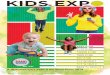 A dedicated kid’s expo @ the Rand Show 2018 Kids Expo Brochure.pdf · A dedicated kid’s expo @ the Rand Show 2018 Currently within the South African live events landscape there