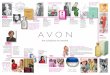 Avon. - Amazon Simple Storage Service · PDF file1939 The company is renamed Avon. 1886 2011 Operations begin in Montreal, Canada, marking the company’s first international expansion