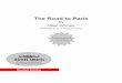 The Road to Paris - Nikki  · PDF fileThe Road to Paris by ... Prereading Activities 4 ... Award for Bronx Masquerade. A list of her published works can be found on page xx