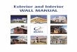 Exterior and Interior WALL MANUAL - Cedar Shake and ... · PDF fileExterior and Interior WALL MANUAL R. ... 100% clear and 100% heartwood. ... A 96 piece carton will cover 25 square
