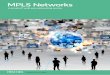 MPLS Networks - Networks Brochure_01.pdf · PDF fileMPLS Networks A private IP wide area networking service. Vodafone Product Description MPLS IPVPN Vodafone ... The IP-VPN technology
