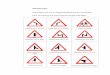 Warning signs - Alkhebra Driving Academy | Time Signs.pdf · Warning signs These signs warn you of expected hazards on the road ahead. Here are some of the most common warning road