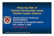 Reducing Risk of Fashion Merchandise Using … Risk of Fashion Merchandise Using Flexible Supply Options ... FSO’s can be exercised during the season for an ... HCTAR For Web.ppt