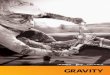 gravity - ŠTĚRBA-KOLA.cz · PDF filetrazar con suavidad las curvas más rápidas. ... The 150 mm swing arm dropout spacing uses a 135mm, 12mm axle hub and 15mm brake carrier -