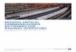 Mission-critical Communications Networks for … on these initiatives while balancing the need ... (GSM-R) as part of the European Rail Traffic ... critical and non-mission-critical