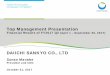 Top ManagementPresentation - Daiichi Sankyo · PDF fileTop ManagementPresentation Financial Results of FY2017 Q2 ... there is no assurance that any ... treatment of pain associated